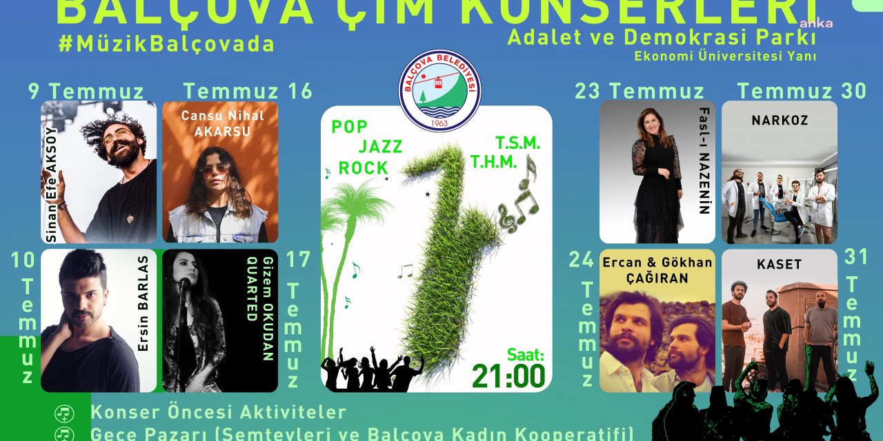 BALÇOVA BELEDİYESİ'NDEN ÇİM KONSERLERİ