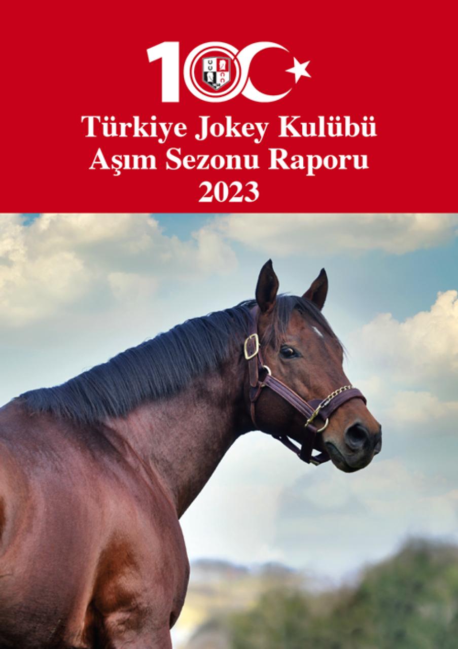 TJK 2023 Aşım Sezonu Raporu Yayınlandı