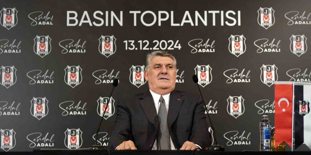 SERDAL ADALI: "BEŞİKTAŞ’I ÖZÜNE DÖNDÜRECEĞİZ"