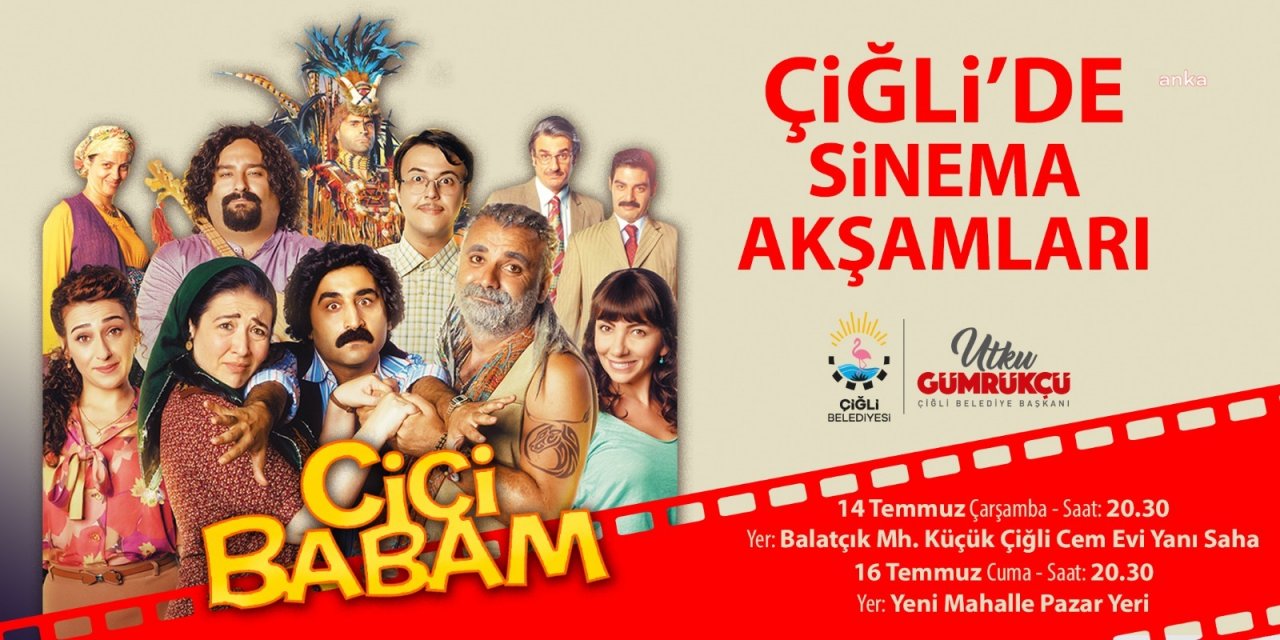 ÇİĞLİ’DE KEYİFLİ SİNEMA AKŞAMLARI BAŞLIYOR