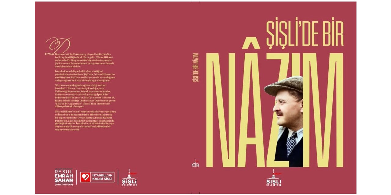 NAZIM HİKMET DOĞUM GÜNÜNDE ŞİŞLİ’DE ŞİİRLERLE VE ŞARKILARLA ANILACAK
