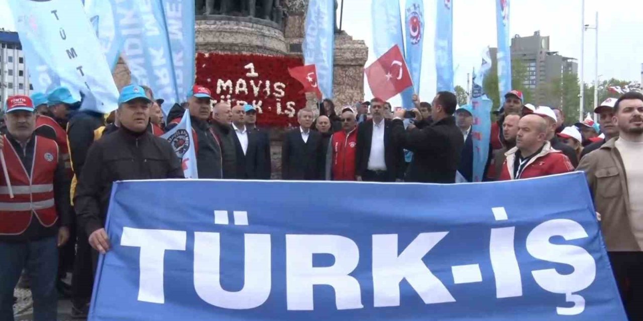 TÜRK-İŞ, TAKSİM’E ÇELENK BIRAKTI