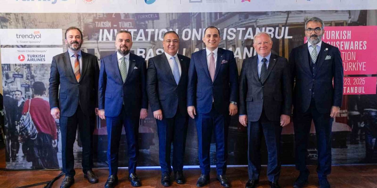 DÜNYA EV VE MUTFAK EŞYALARI SEKTÖRÜ İSTANBUL’DA BULUŞUYOR