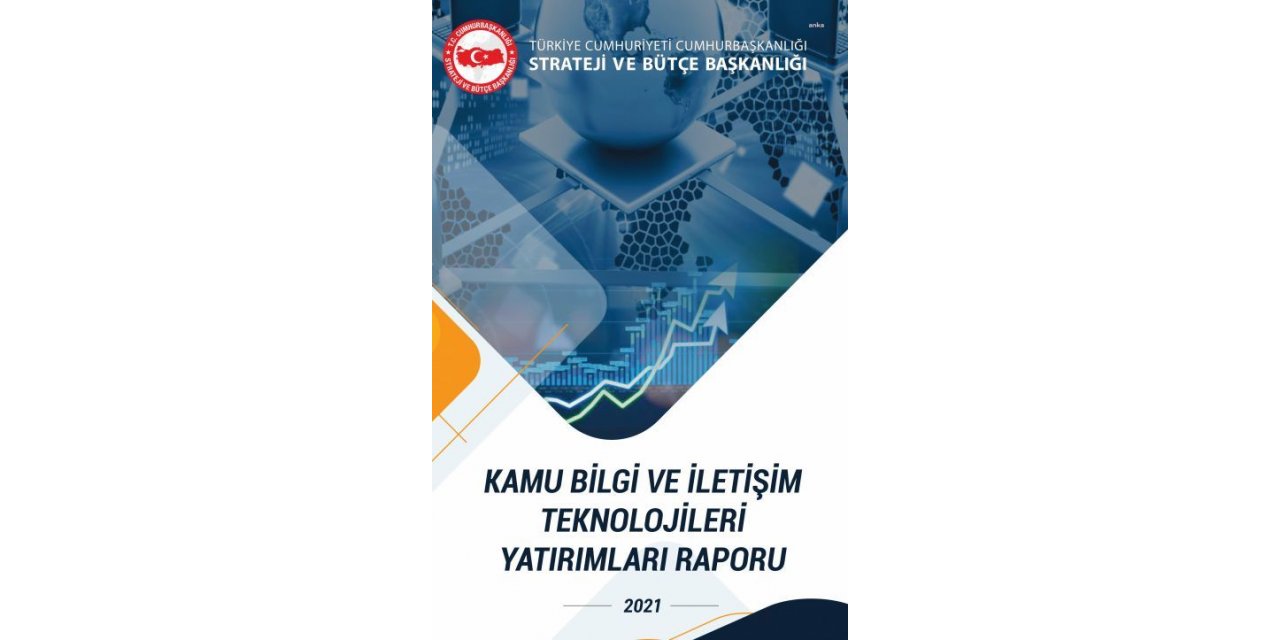 CUMHURBAŞKANLIĞI VERİLERİ: KAMUDA TEKNOLOJİYE AYRILAN PAY AZALDI