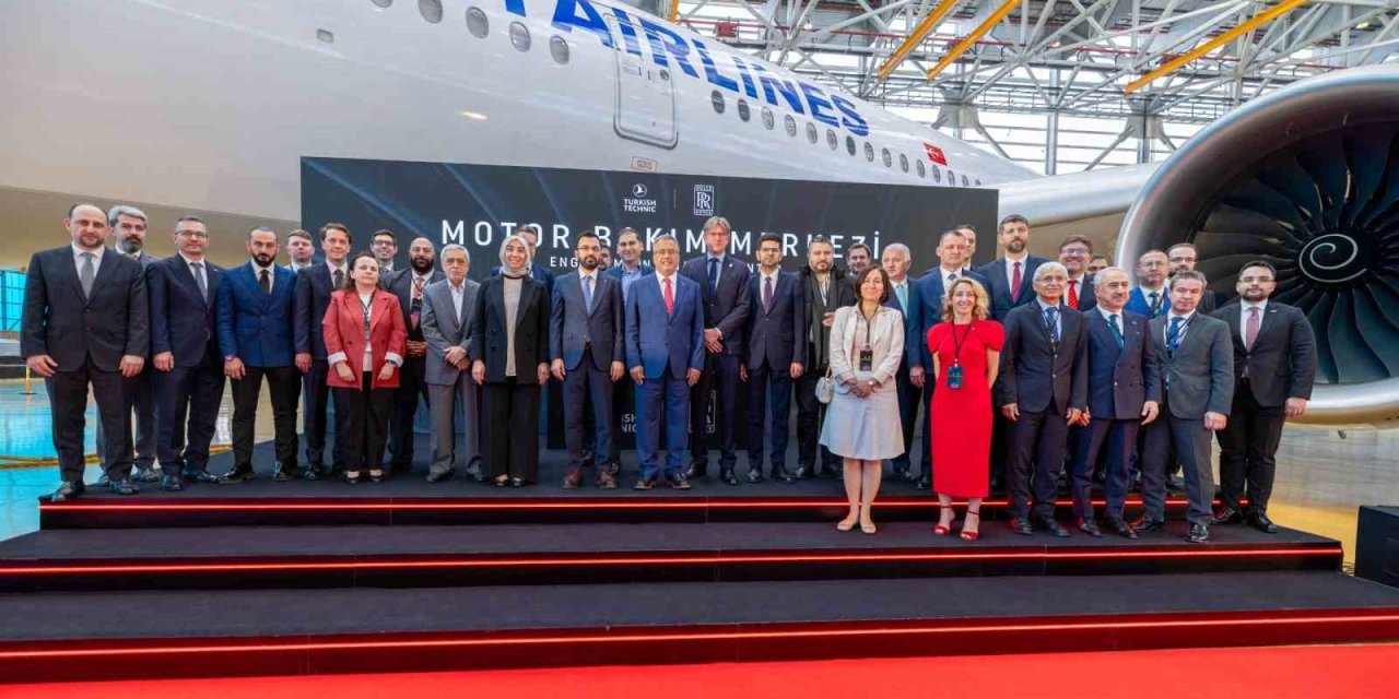 THY VE ROLLS-ROYCE ORTAKLIĞINDA MOTOR BAKIM MERKEZİ AÇILIYOR