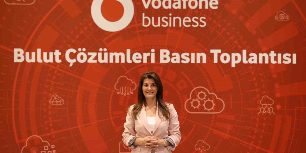 VODAFONE BUSİNESS’TAN BULUT ALANINDA YÜZDE 111’LİK BÜYÜME