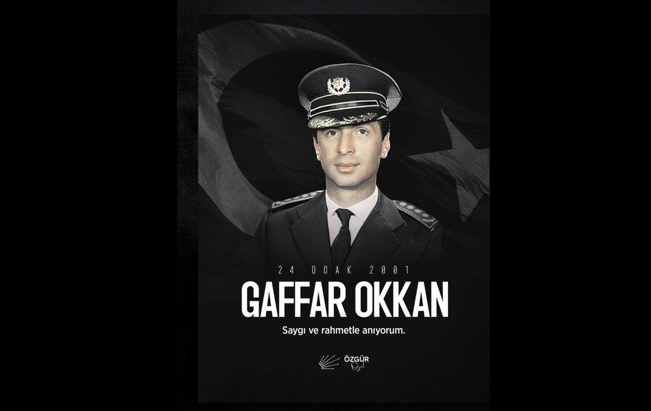 CHP Genel Başkanı Özgür Özel, Gaffar Okkan'ı Andı