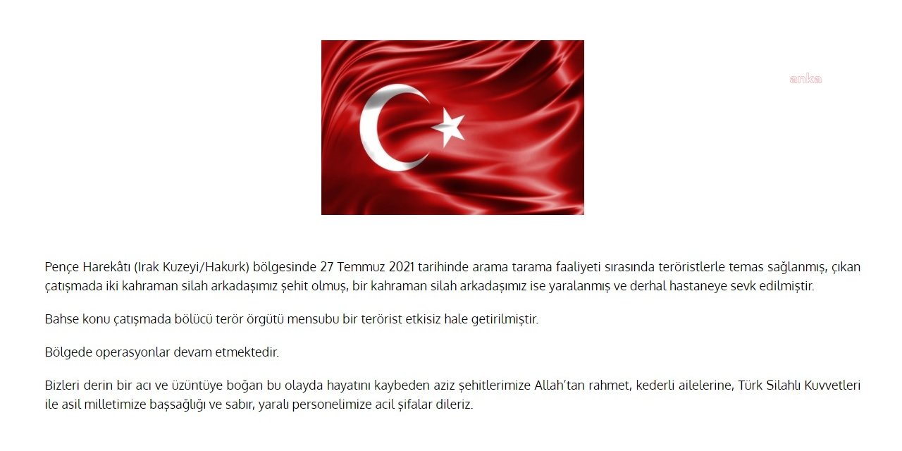 MSB: "İKİ SİLAH ARKADAŞIMIZ ŞEHİT OLMUŞ, BİR SİLAH ARKADAŞIMIZ İSE YARALANMIŞTIR"