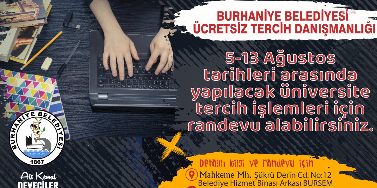 BURHANİYE BELEDİYESİ'NDEN ÜNİVERSİTE ADAYLARINA ÜCRETSİZ TERCİH DANIŞMANLIĞI DESTEĞİ