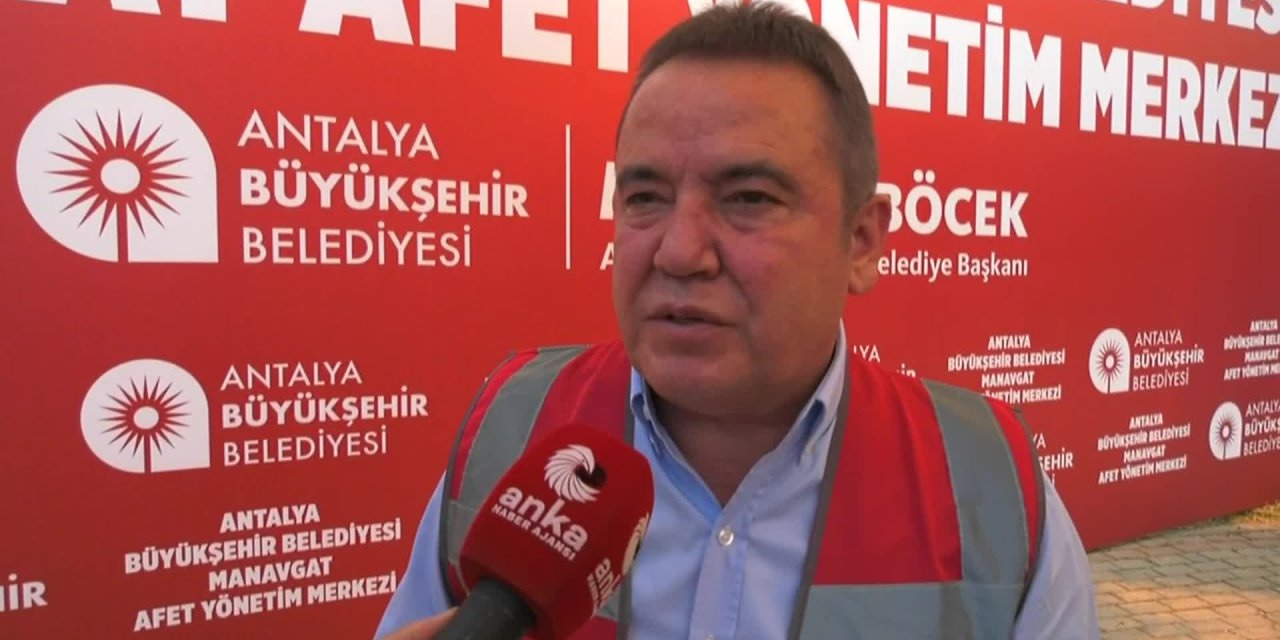 ANTALYA BÜYÜKŞEHİR BELEDİYE BAŞKANI BÖCEK: YANIYORUZ, BİZİ KURTARIN; ANTALYA’YI, MANAVGAT’I KURTARIN