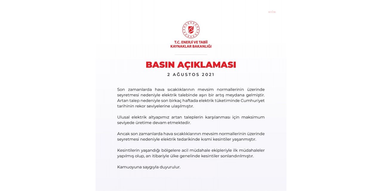 ENERJİ BAKANLIĞINDAN 'ELEKTRİK KESİNTİSİ' AÇIKLAMASI: ÜLKE GENELİNDE KESİNTİLER SONLANDIRILDI