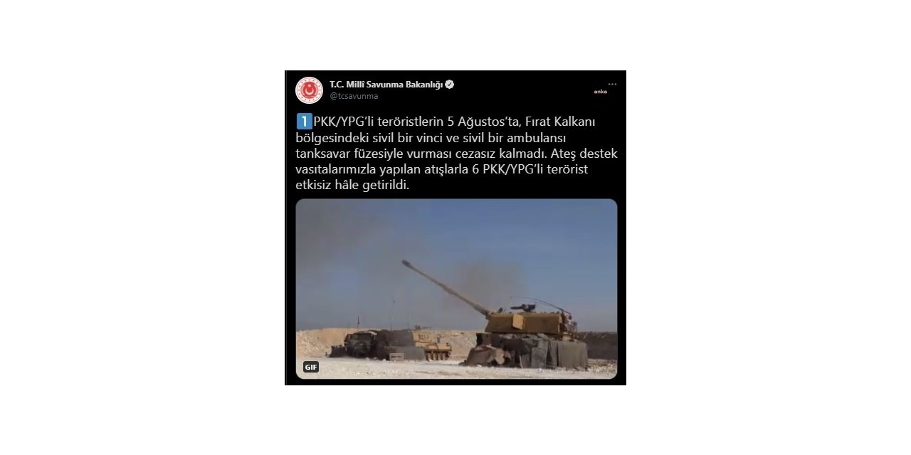 MSB: 6 PKK/YPG’Lİ TERÖRİST ETKİSİZ HALE GETİRİLDİ