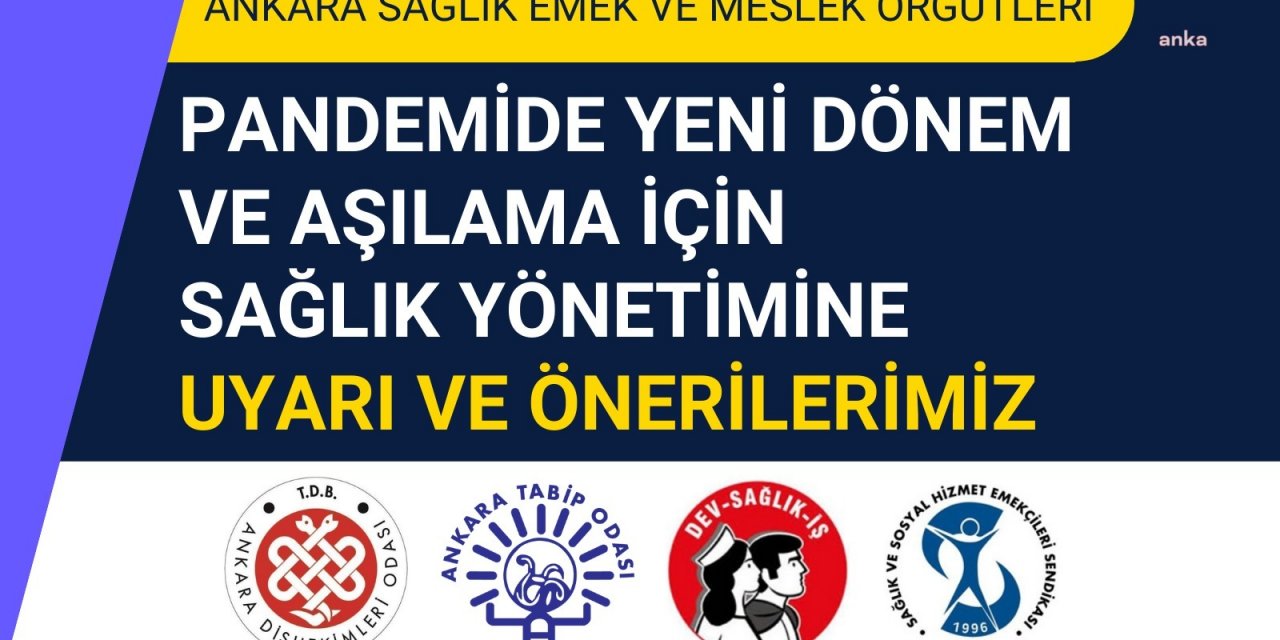 ANKARA SAĞLIK EMEK VE MESLEK ÖRGÜTLERİNDEN ORTAK AÇIKLAMA: "ÜÇÜNCÜ DOZ AŞILAMA HIZLANDIRILMALI"