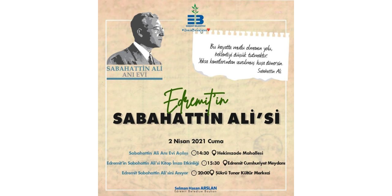 EDREMİT 103 YIL SONRA SABAHATTİN ALİİLE BULUŞUYOR