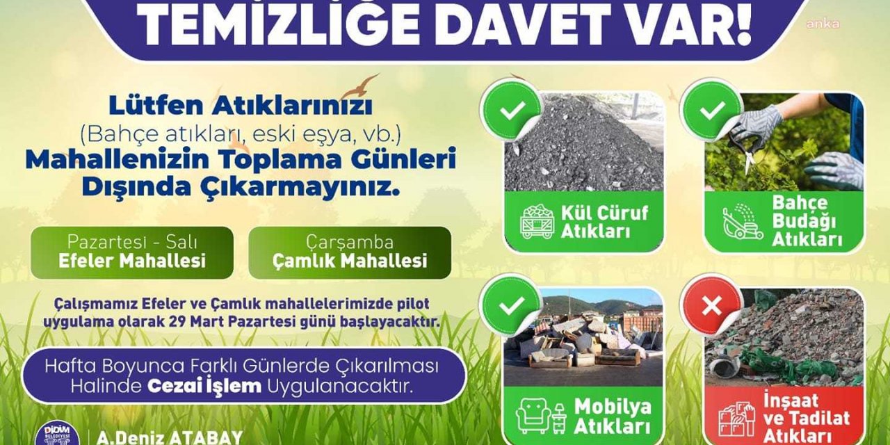 DİDİM’DE TEMİZLİĞE DAVET VAR