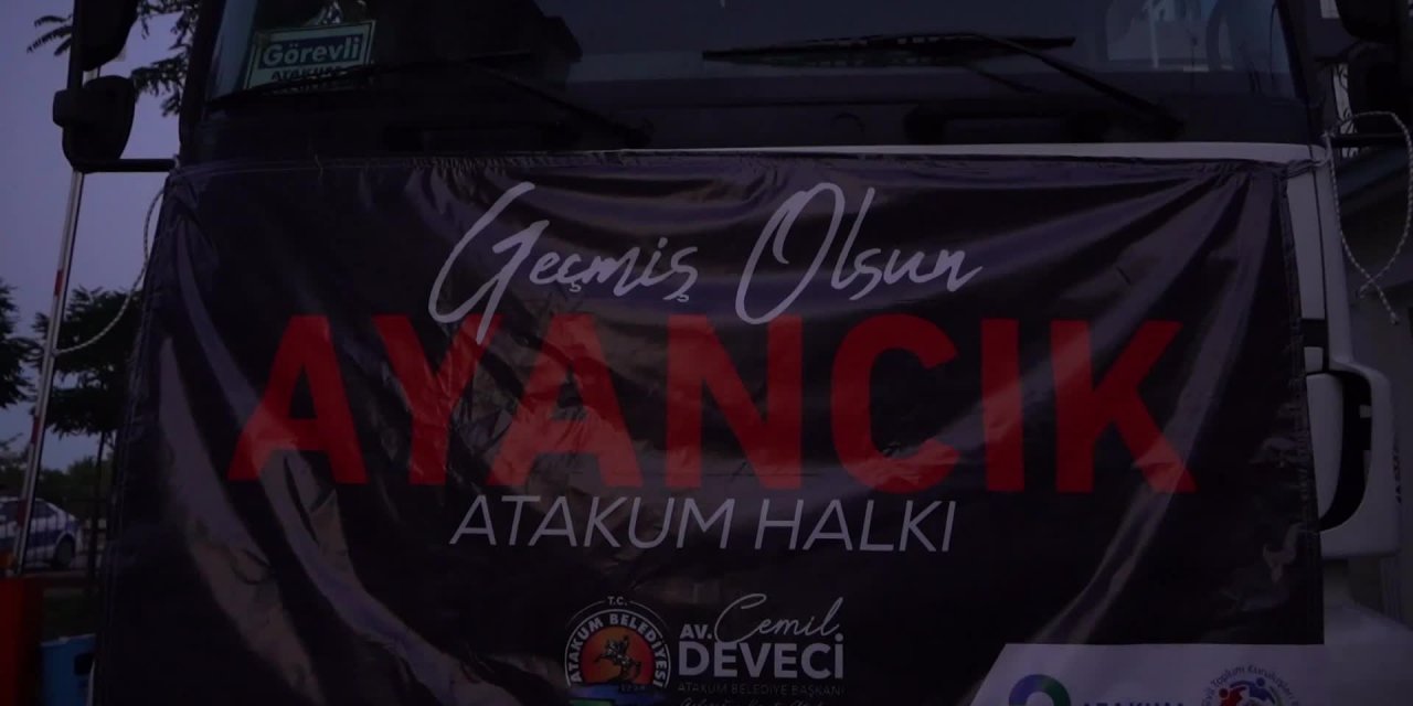 ATAKUM BELEDİYESİ’NDEN AYANCIK’A YENİ DAYANIŞMA TIRI