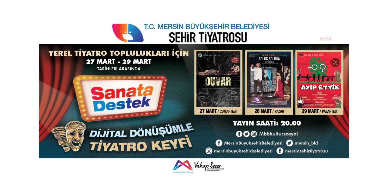 MERSİN BÜYÜKŞEHİR’DEN 16 SANAT EMEKÇİSİNE "DÜNYA TİYATRO GÜNÜ"NDE ANLAMLI DESTEK