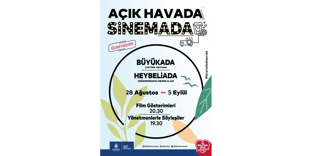 'AÇIK HAVADA SİNEMADA' ADALAR'DA BAŞLIYOR