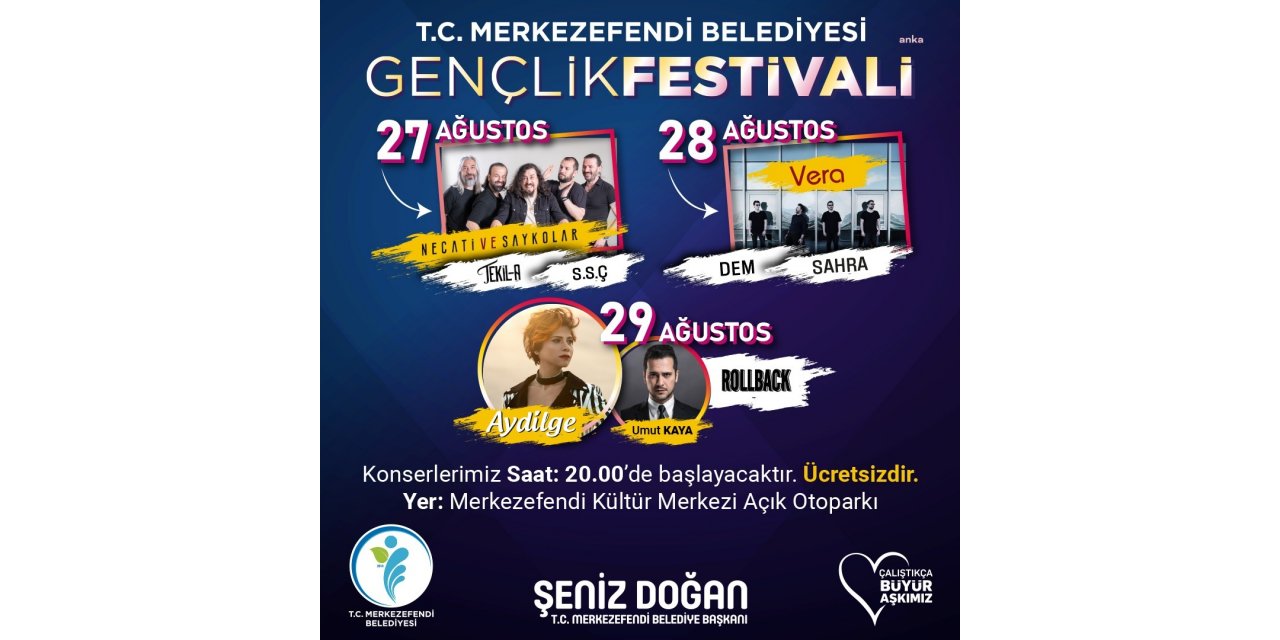 MERKEZEFENDİ BELEDİYESİ’NDEN GENÇLİK FESTİVALİ