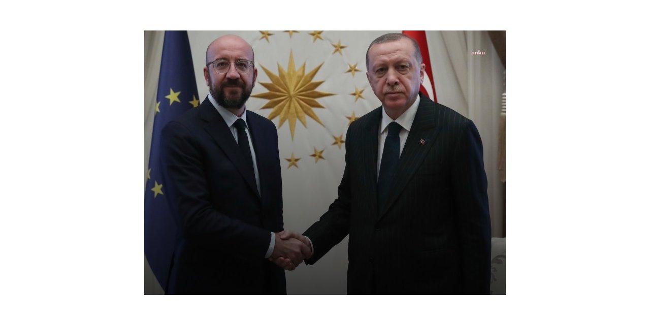 ERDOĞAN'DAN AB KONSEYİ BAŞKANI MİCHEL'A: "5 MİLYON SIĞINMACIYA EV SAHİPLİĞİ YAPAN TÜRKİYE İLAVE BİR GÖÇ YÜKÜNÜ KALDIRAMAZ"