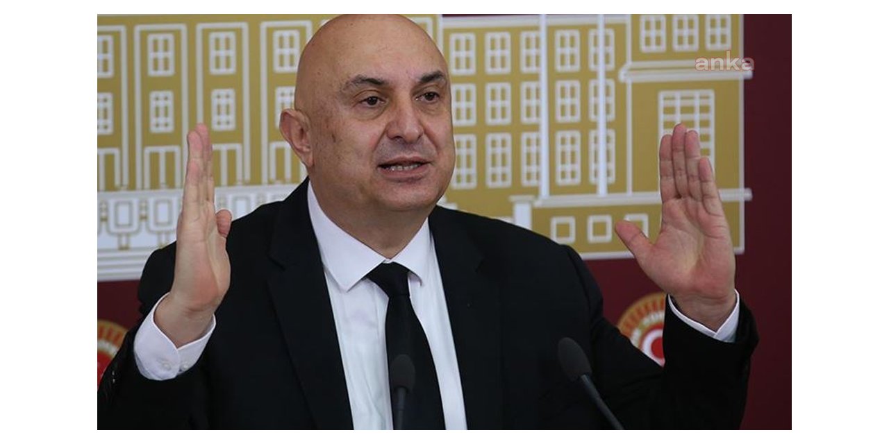 CHP'LİÖZKOÇ'TAN MEMUR ZAMMI TEPKİSİ: "MEMURA, ASGARİÜCRETLİYE 10 BİN TL OLSA YİNE YETMEZ. ERKEN SEÇİM ZORUNLULUKTUR"