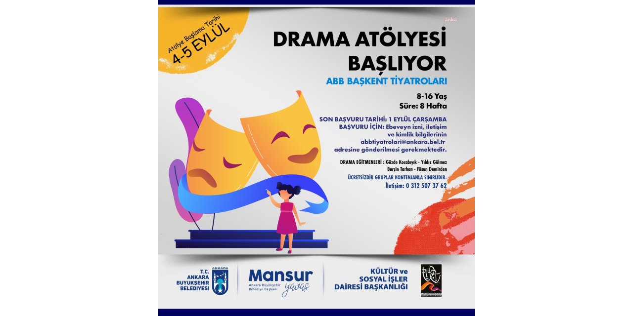 ANKARA BÜYÜKŞEHİR’DEN ÇOCUKLARA ÜCRETSİZ DRAMA EĞİTİMİ