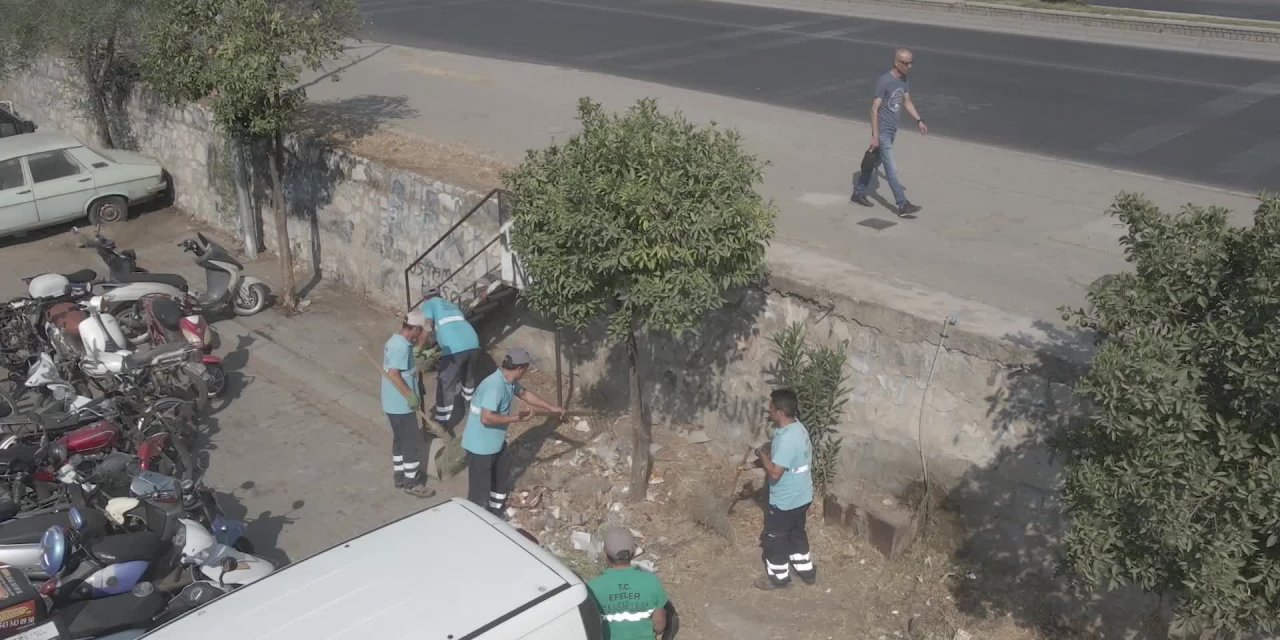 EFELER BELEDİYESİ'NDEN KAPSAMLI TEMİZLİK