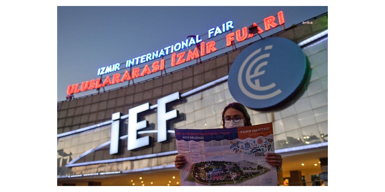İZMİR ENTERNASYONAL FUARI 3 EYLÜL’DE AÇILIYOR