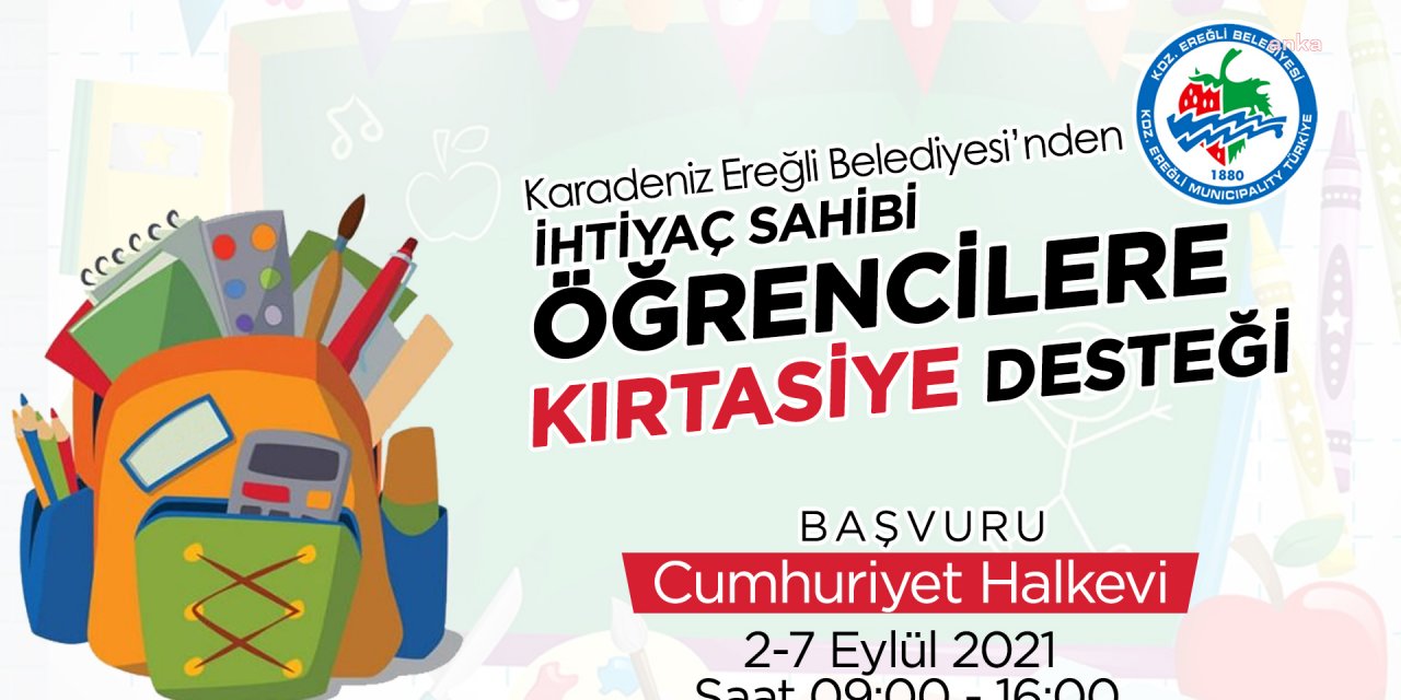 KDZ. EREĞLİ BELEDİYESİ, KIRTASİYE YARDIMINDA BULUNACAK