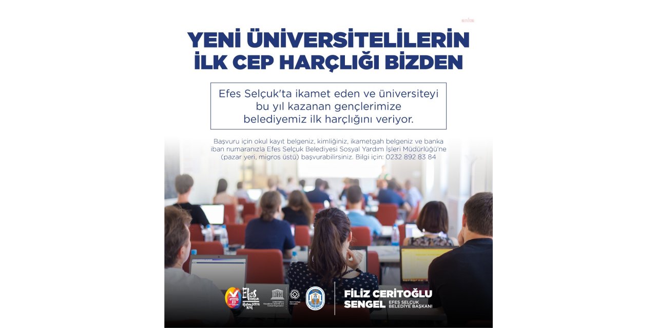 EFES SELÇUKLU GENÇLERİN İLK HARÇLIKLARI BELEDİYEDEN