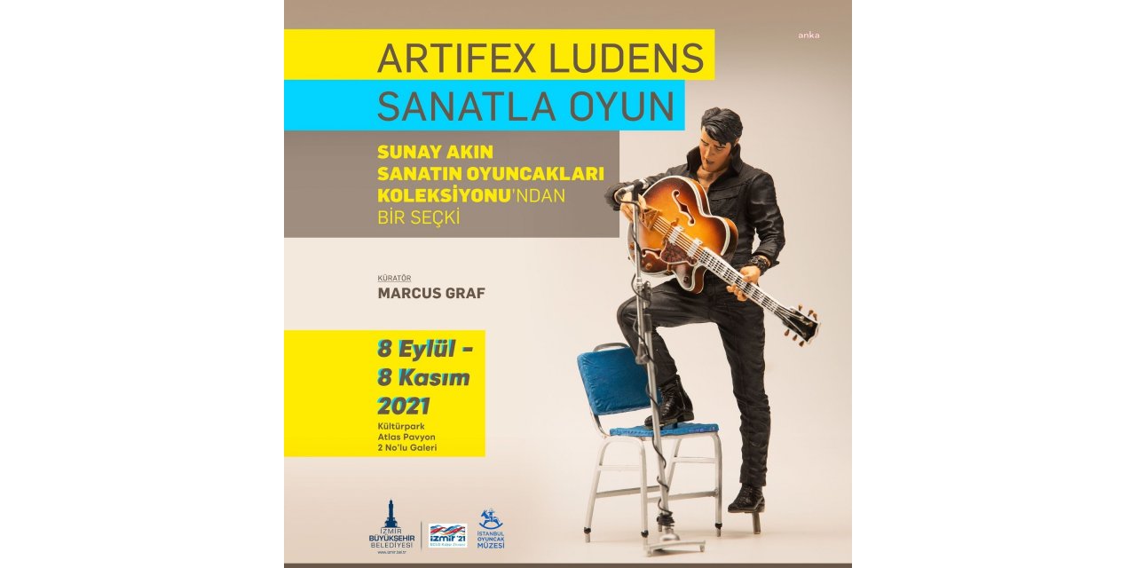 ARTİFEX LUDENS – SANATLA OYUN SERGİSİİZMİR’DE