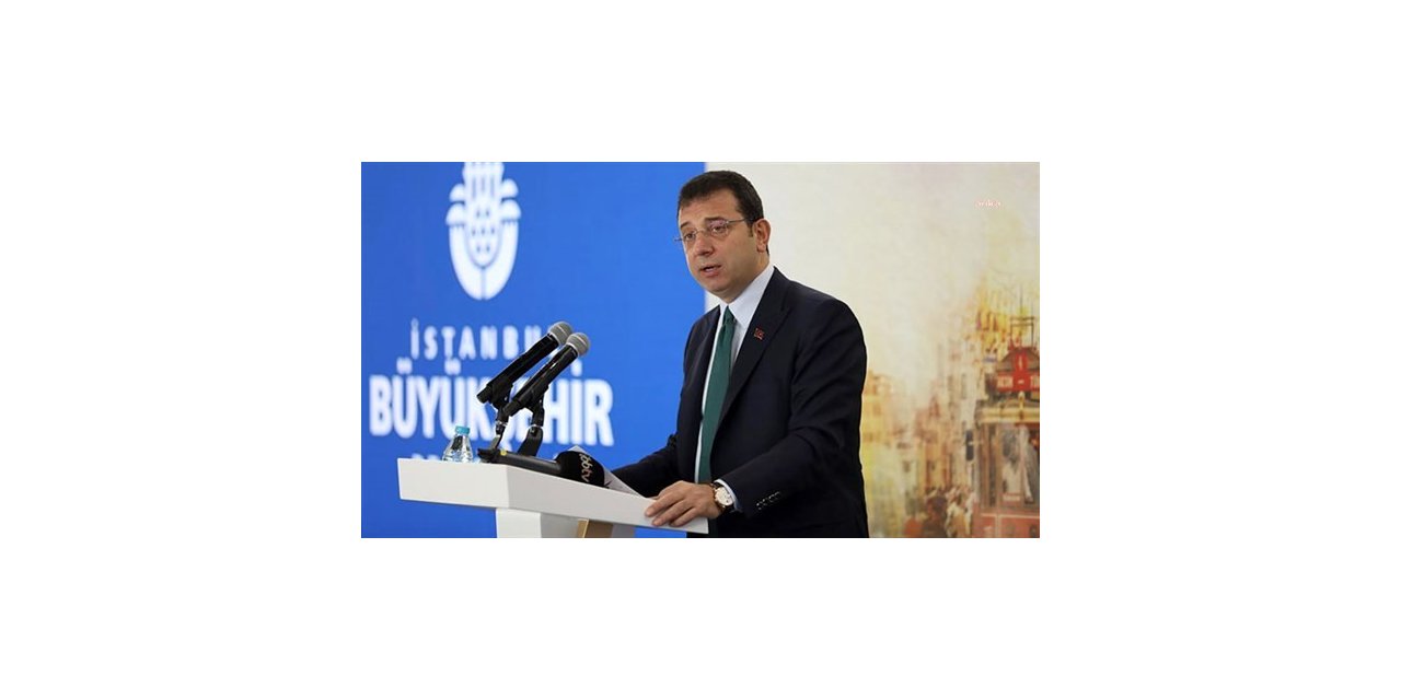 İMAMOĞLU: HEDEFİM, İSTANBUL’DA TARİHİN EN BAŞARILI BELEDİYE BAŞKANI OLMAKTIR, DAHA ÖTESİ YOK