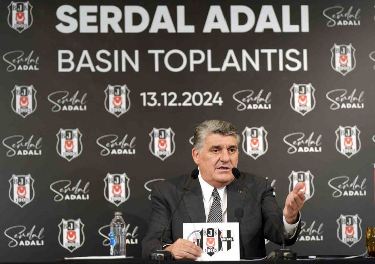 SERDAL ADALI: "ÇALIŞARAK HAYALİMİZDEKİ BEŞİKTAŞ’I OLUŞTURACAĞIZ"