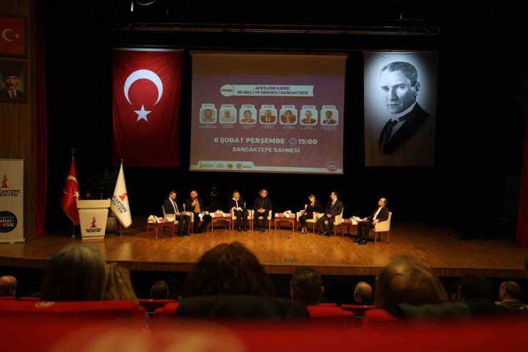 SANCAKTEPE’DE AFET BİLİNCİ PANELİ