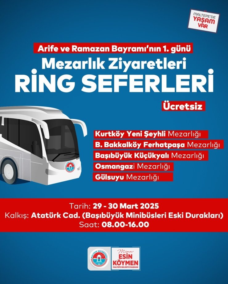 BAYRAMDA MEZARLIKLARA ÜCRETSİZ RİNG SEFERLERİ