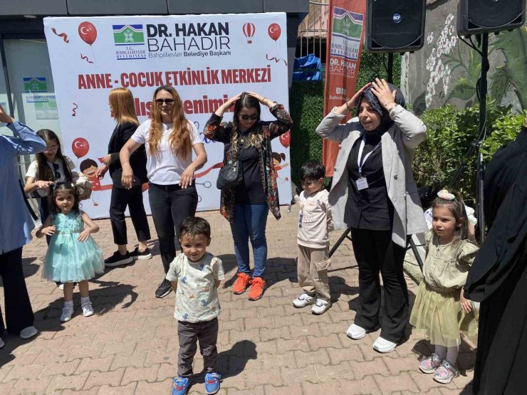 BAHÇELİEVLER’DE ANNE VE ÇOCUK ETKİNLİK MERKEZİ AÇILDI